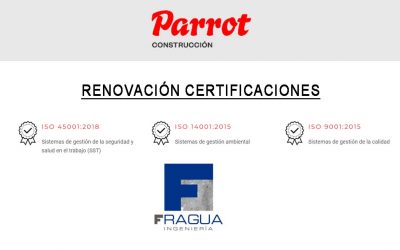 Renovación Certificaciones ISO9001 – ISO 14001 – ISO45001 HERMANOS PARROT